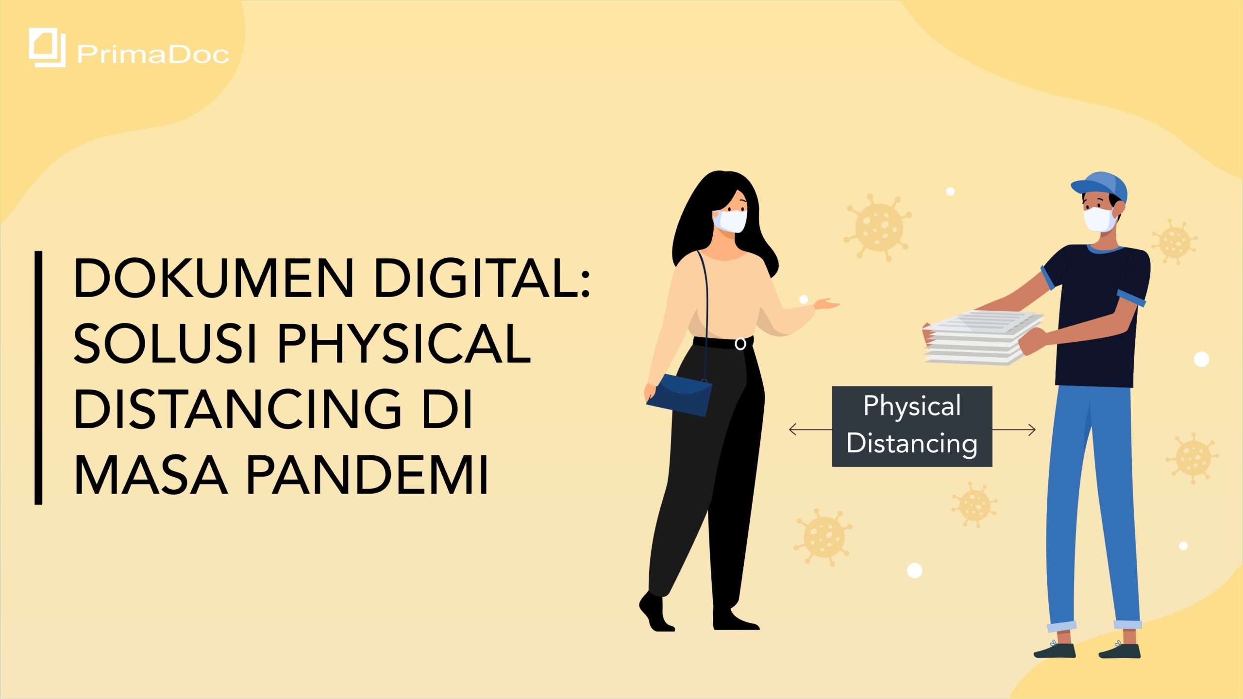 Dokumen Digital Solusi Physical Distancing Di Masa Pandemi