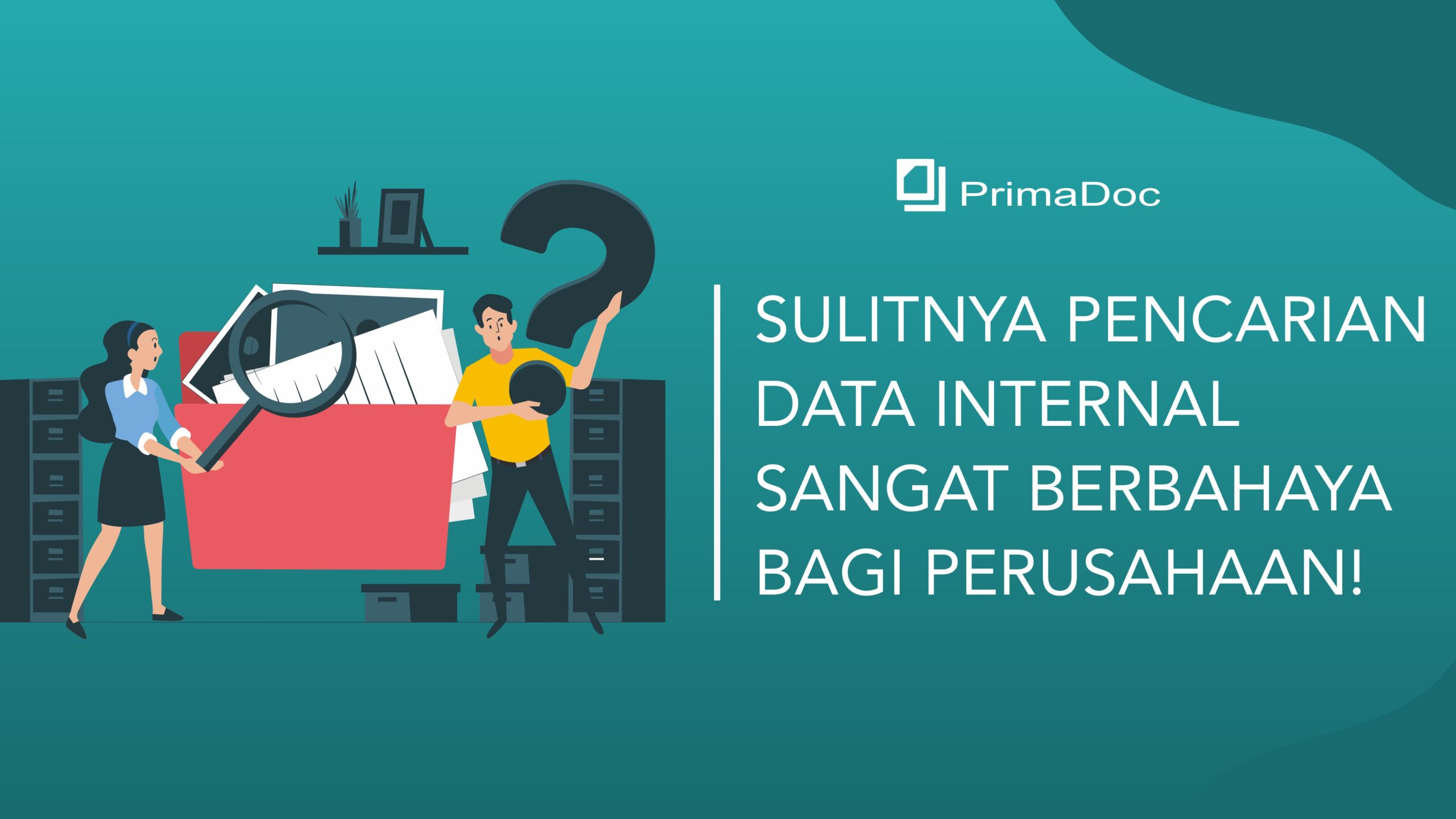 Sulitnya pencarian data internal