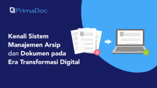 Kenali Sistem Manajemen Arsip Dan Dokumen Pada Era Transformasi Digital ...