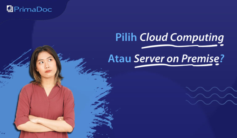 Pilih Cloud Computing atau Server on Premise?